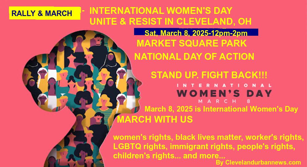 International Women's Day Unite & Resist In Cleveland