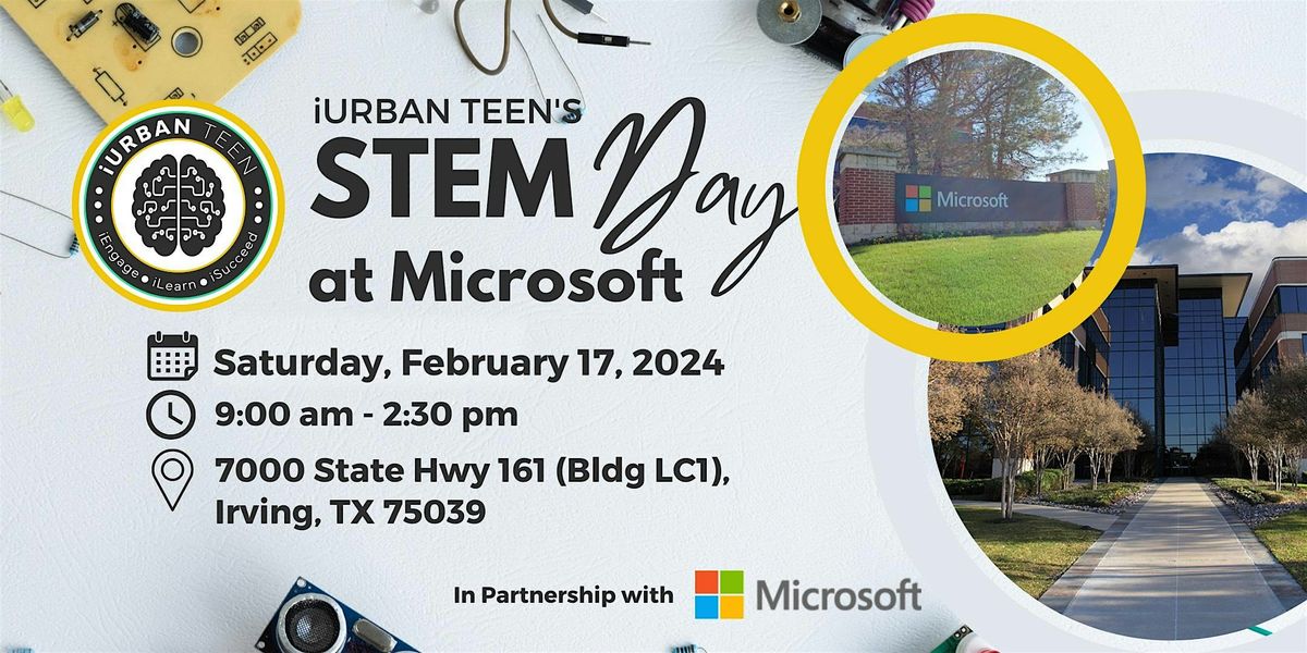 iUrban Teen's STEM Day At Microsoft
