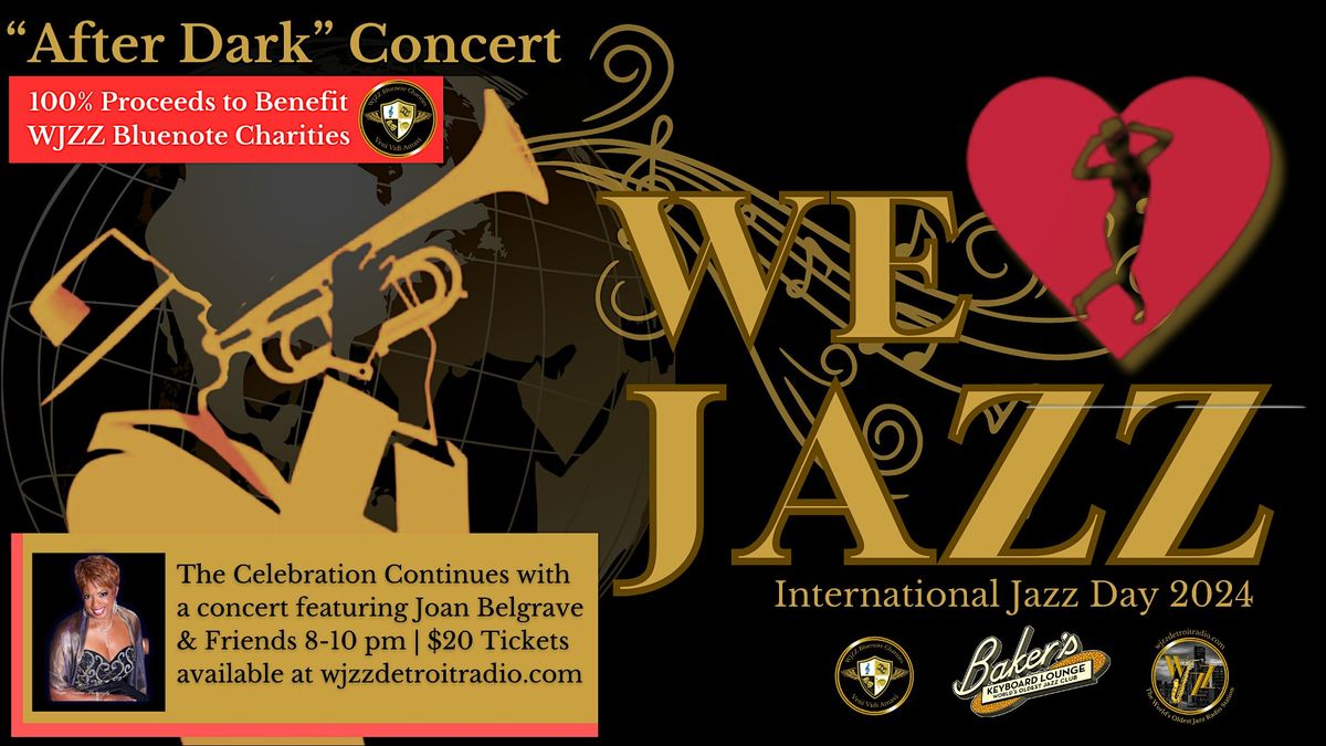 International Jazz Day "After Dark" Charity Concert @ Baker's