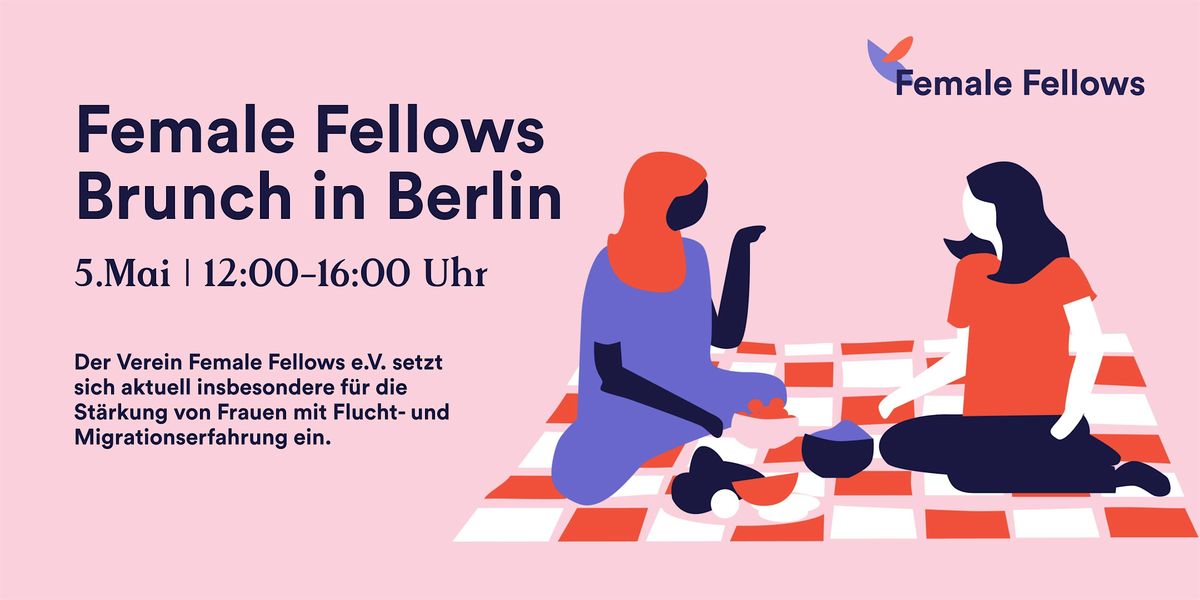 Female Fellows Brunch in Berlin