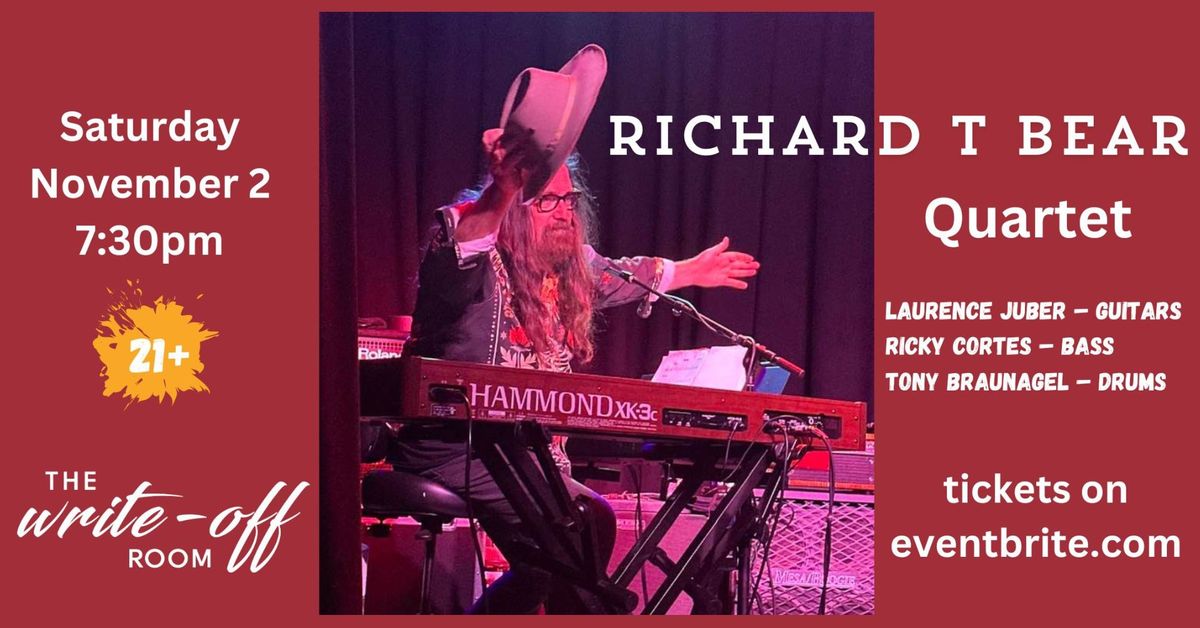 Richard T Bear Quartet Returns to The Write-Off Room