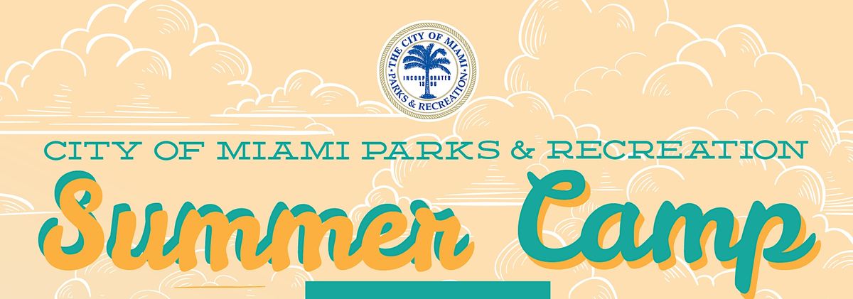 City of Miami Summer Camp 2023 Morningside Park