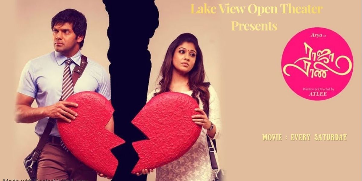 Raja Rani Tamil Movie Lake View Open Theater