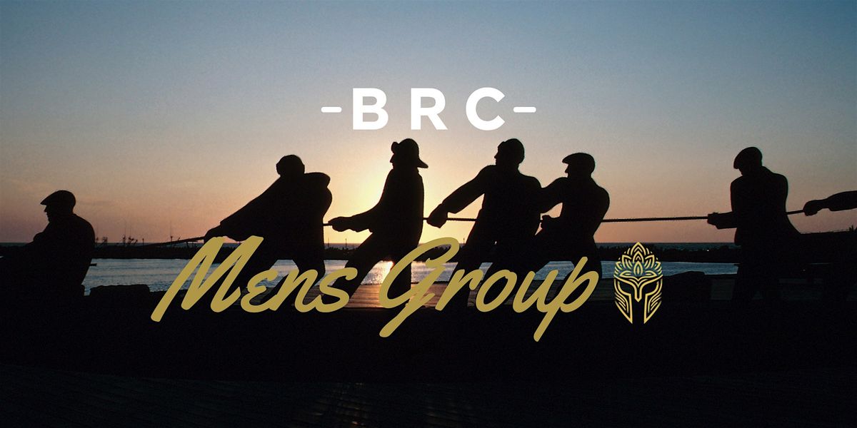 BRC Men's Group
