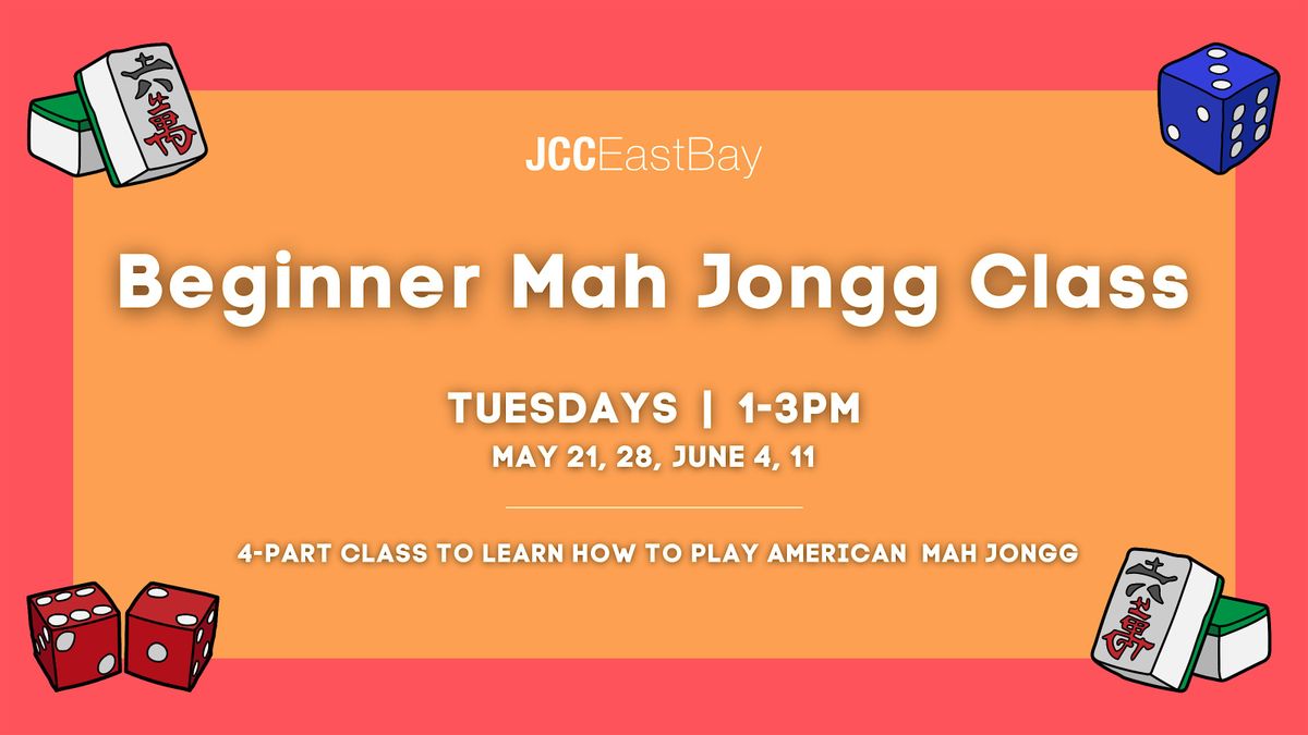 JCC East Bay Beginner Mah Jongg Class