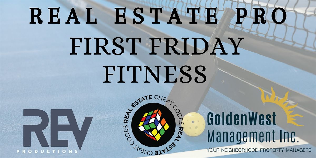 First Friday Fitness: Pickleball