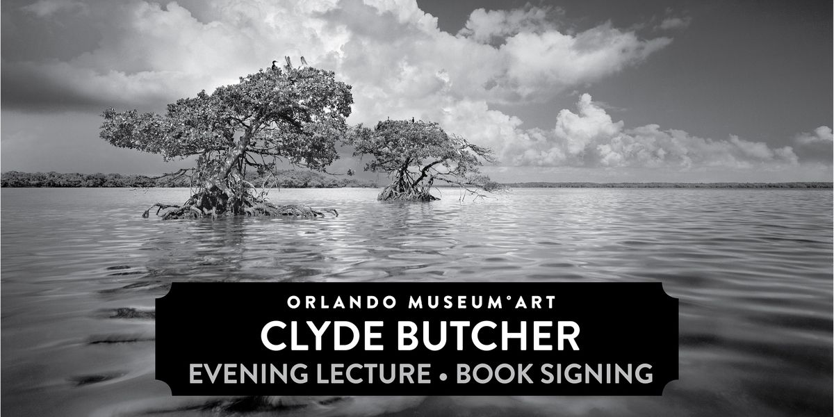 Clyde Butcher Lecture and Book Signing