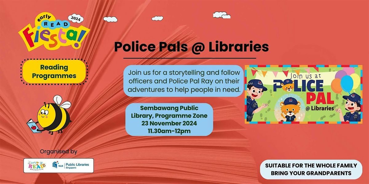 Police Pals @ Libraries