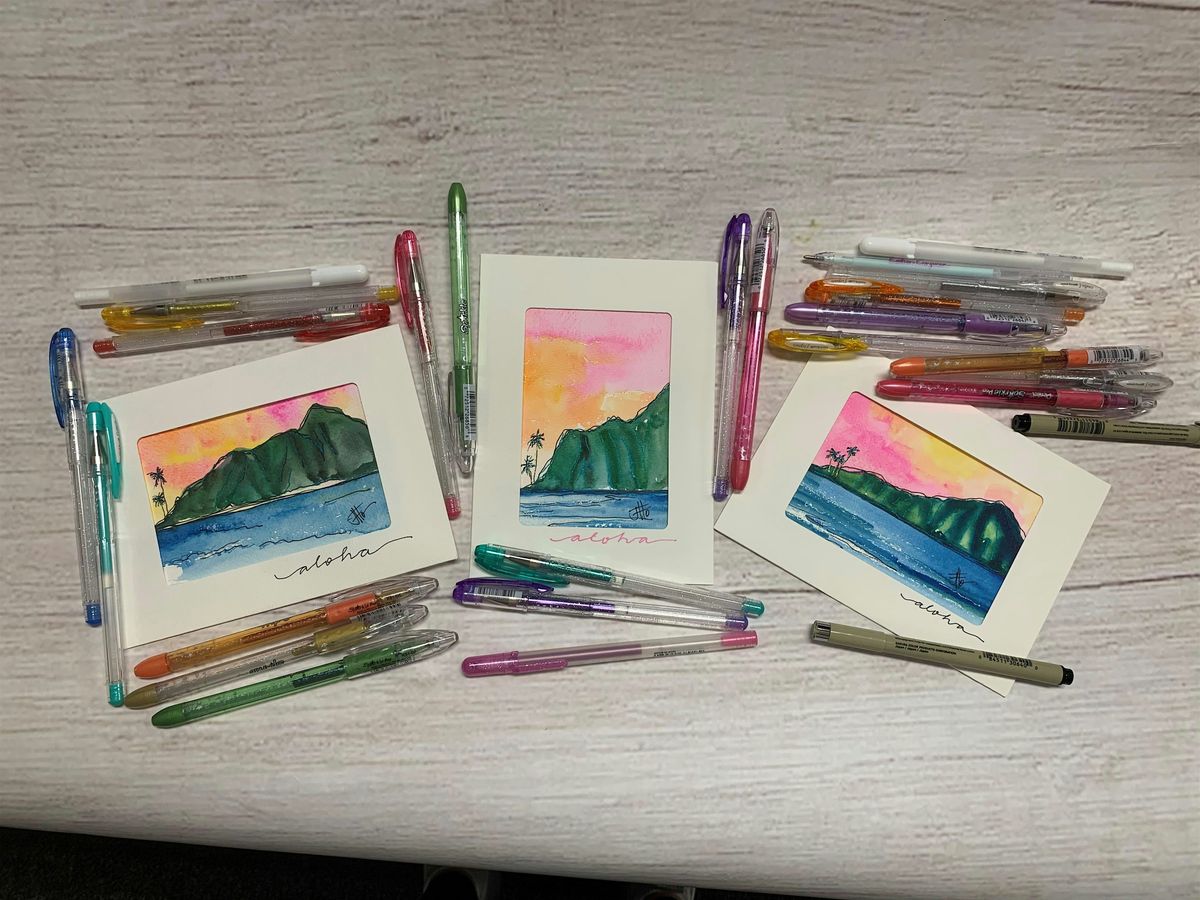Pens and Paint Postcards with Joy - Hilo