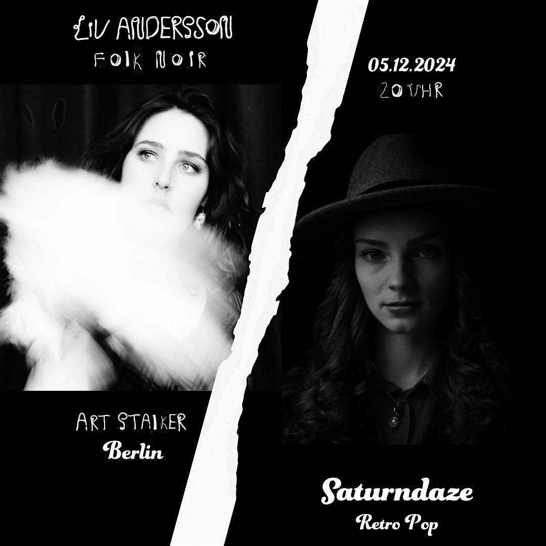 Liv Andersson & Saturndaze - Doppelkonzert