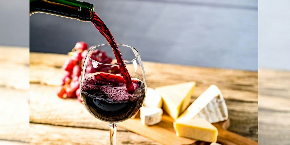 Wine & Cheese Pairing