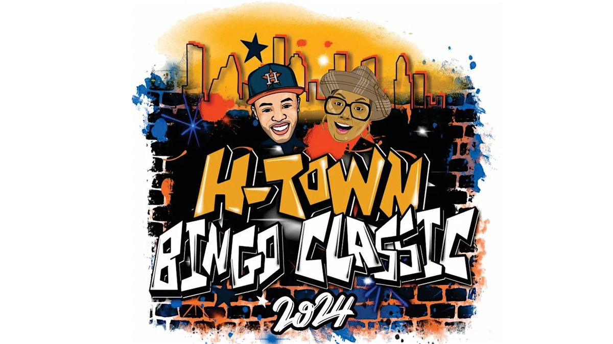 Bingo Addict and IamCashOfficial Presents: HTown Bingo Classic