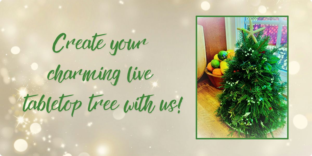 Design your own stunning live greens tabletop tree  at House of Char