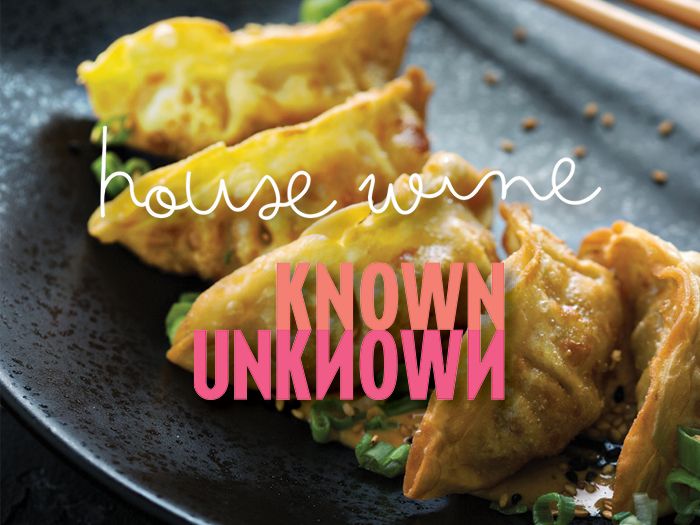 Get Dumped - Dumplings and Wine on Valentines Day w\/ Known Unknown Wine @ House Wine.