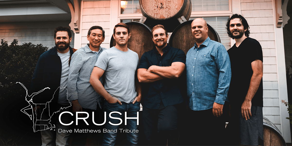 Crush: Dave Matthews Band Tribute