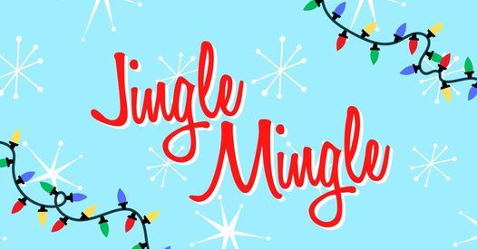 Jingle Mingle: Annual Members-only Holiday Party
