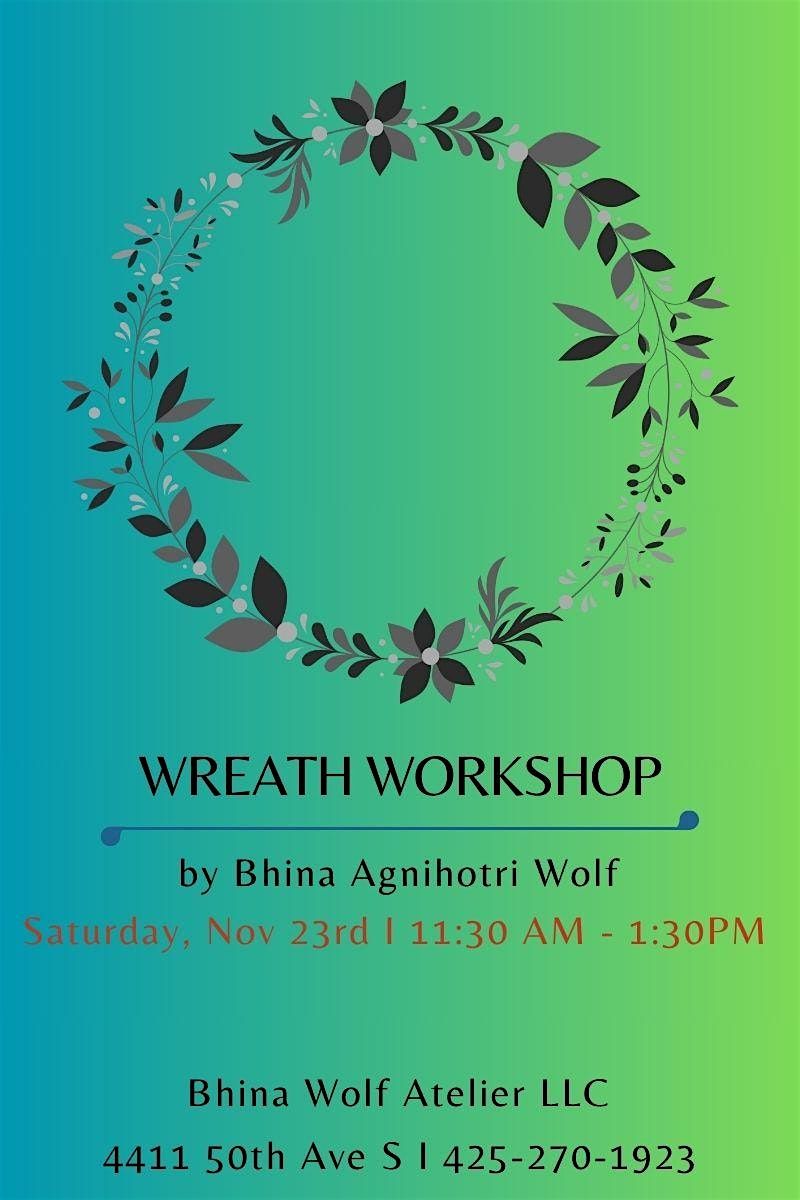 Wreath Making Workshop - Create your own piece !