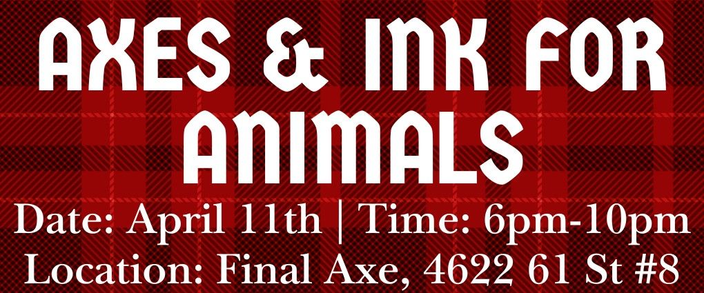 Axes & Ink for Animals