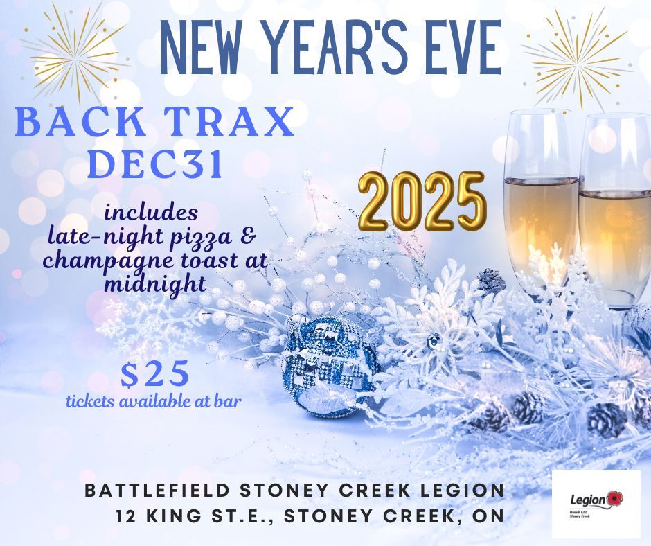 New Year\u2019s Eve @Stoney Creek Legion with BackTrax