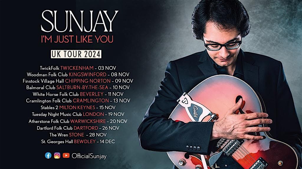 Sunjay - I'm just like you Tour