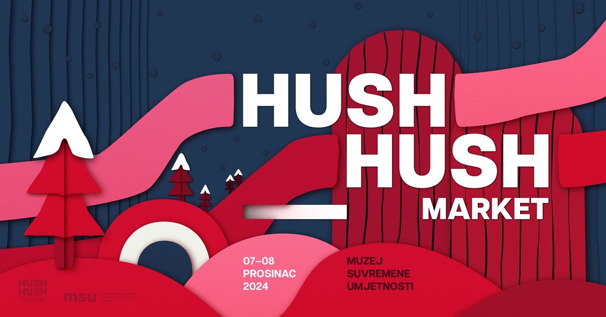 HUSH HUSH Market #14