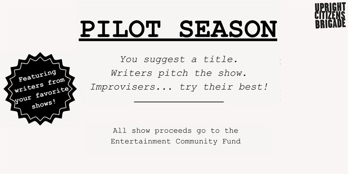 Pilot Season