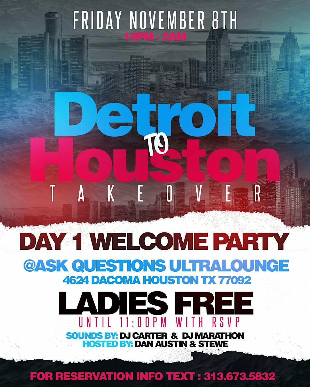 Detroit To Houston Takeover - Welcome Party