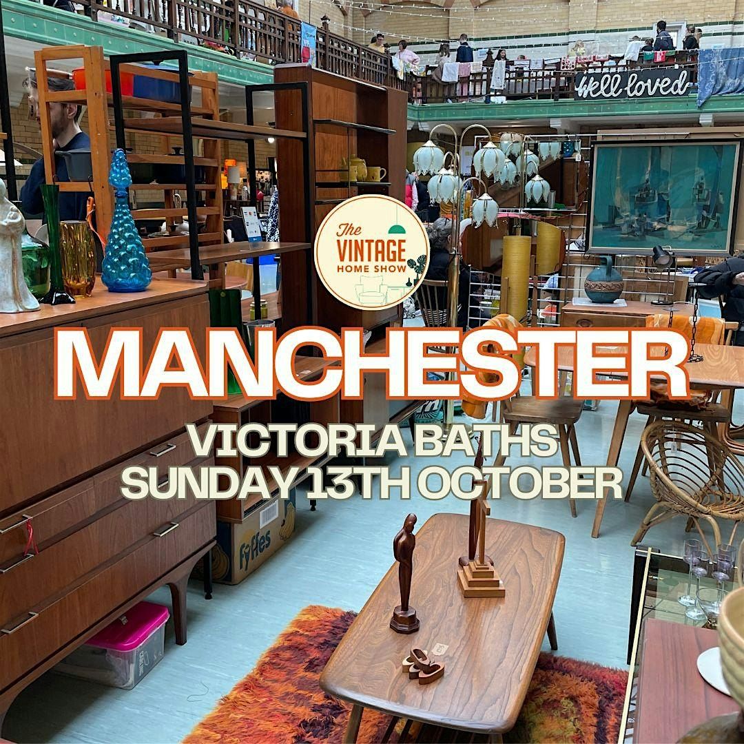 Vintage Home Show - Manchester