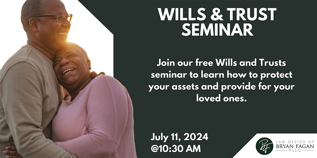 Wills & Trust Seminar