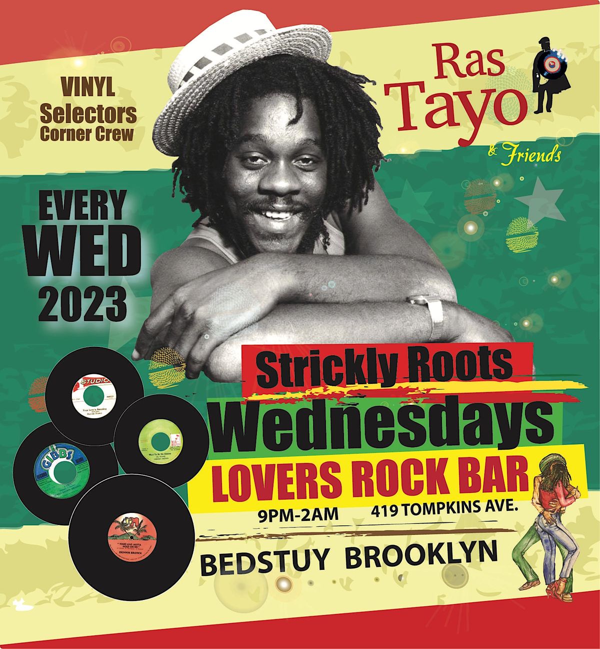 Ras Tayo & Friends Strickly Roots Wednesdays