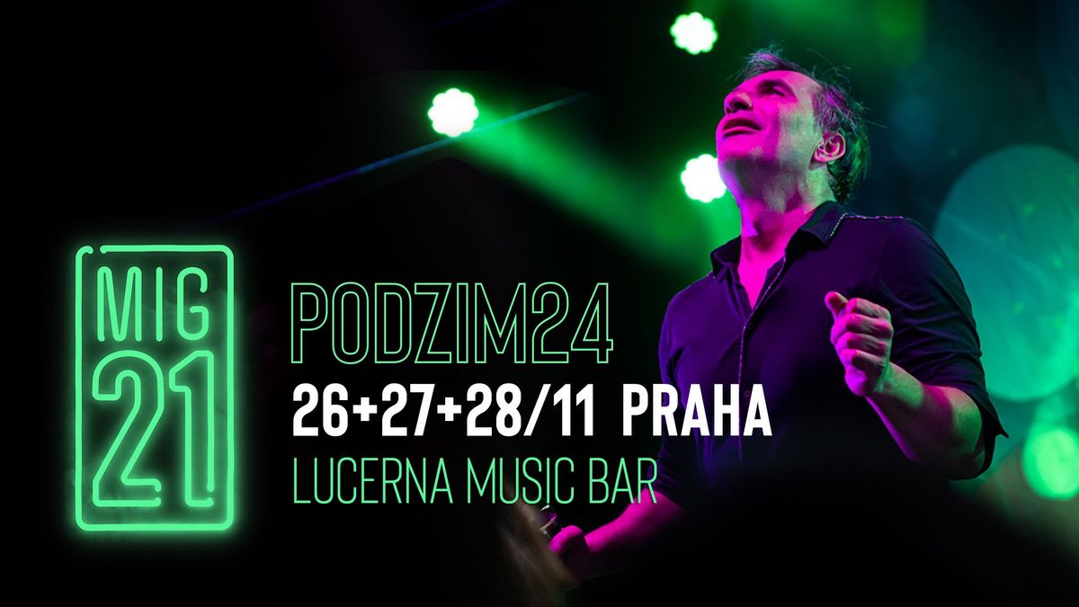 Mig 21 | Lucerna Music Bar