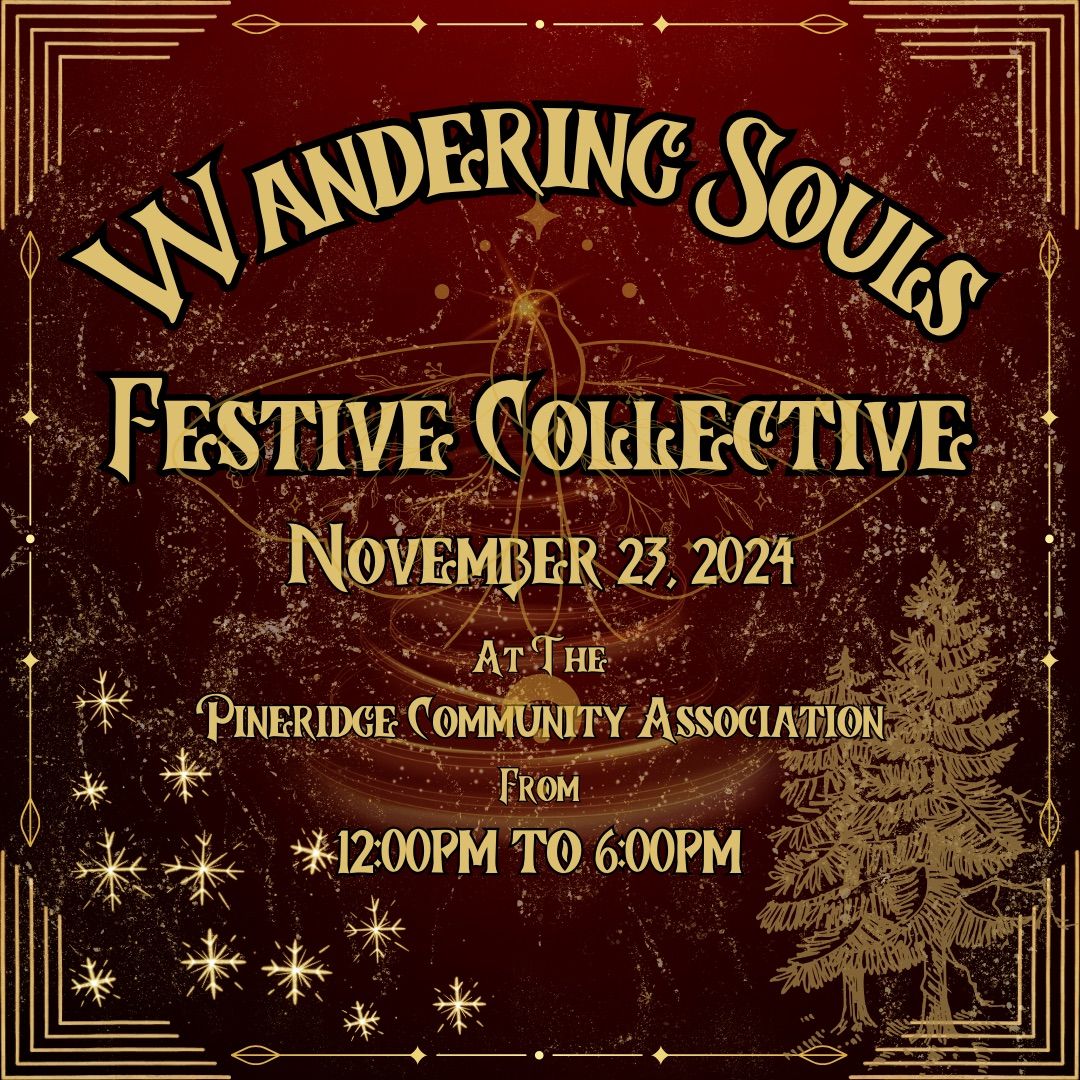 Wandering Souls Festive Collective