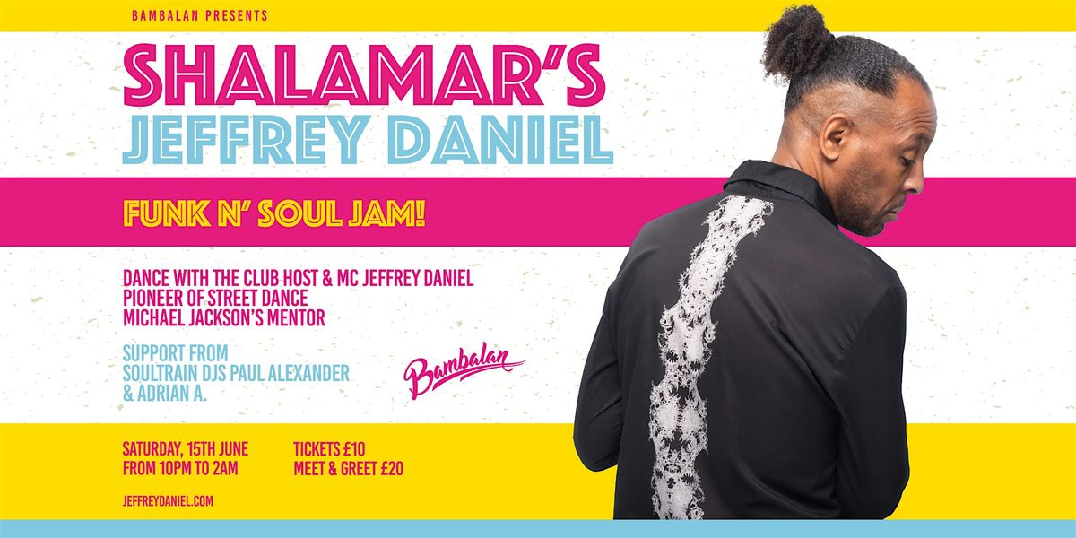 Shalamar's Jeffrey Daniel Funk N' Soul Jam - 15th June