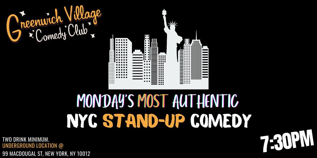 Monday's Most Authentic  Free NYC Stand-Up Comedy Tix