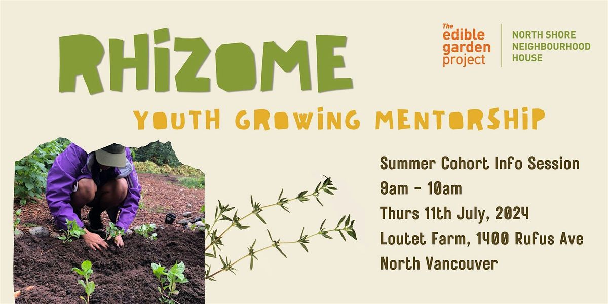 Rhizome Youth Growing Mentorship Information Session