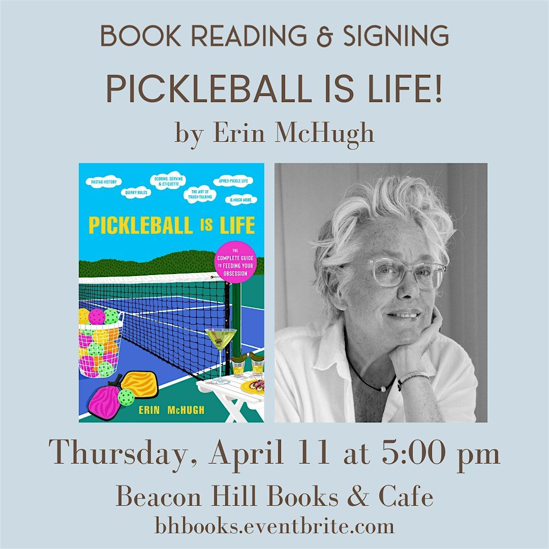PICKLEBALL IS LIFE! by Erin McHugh