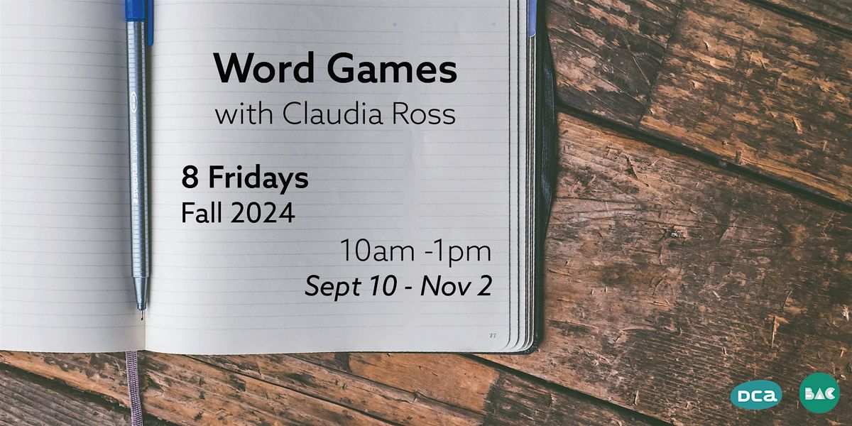 Barnsdall Arts Center: "Word Games" with Claudia Ross