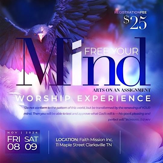 Free Your Mind Worship Experience
