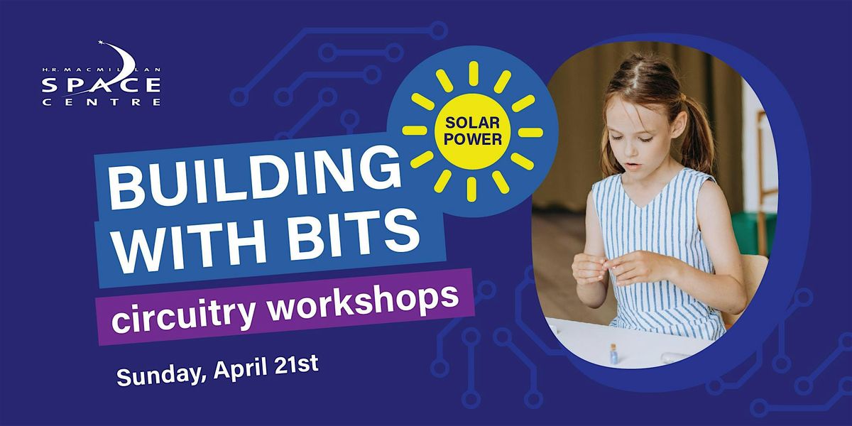Building with Bits Workshops