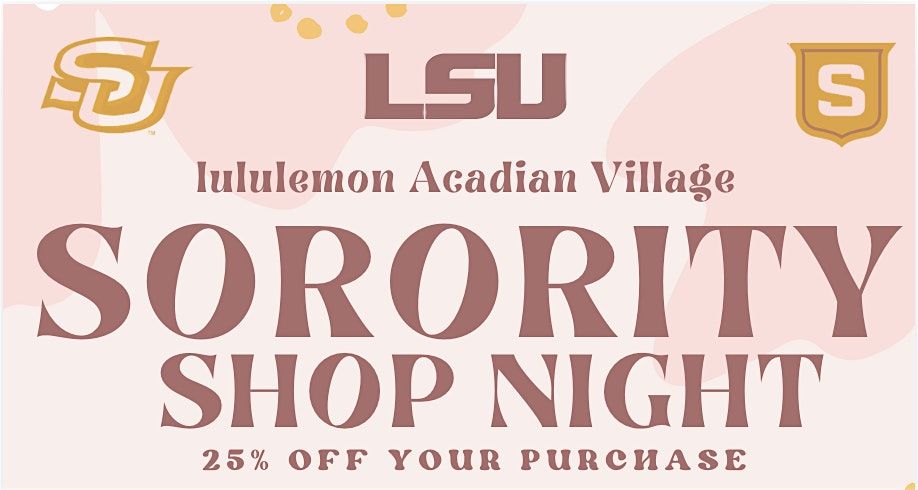 lululemon Acadian Village - Sorority Shop Night