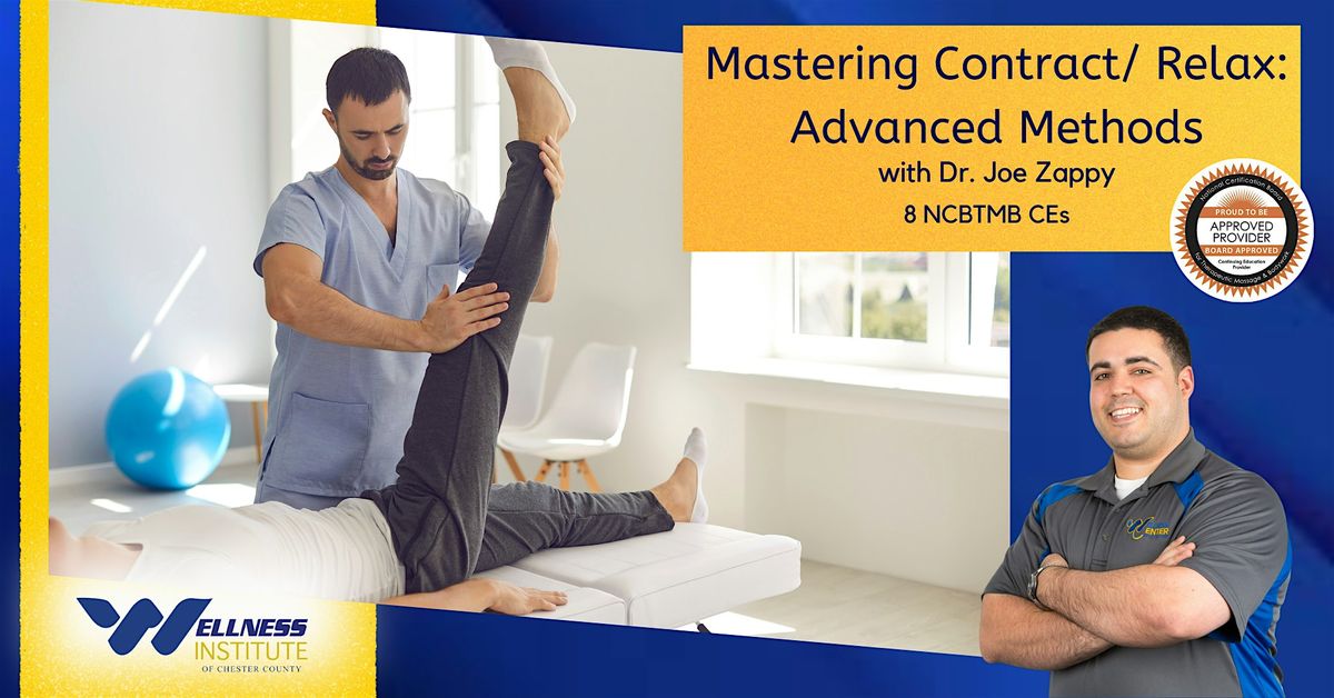 Mastering Contract \/ Relax: Advanced Methods for Massage Therapists