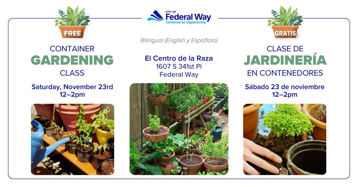 Free Container Gardening Class (Spanish & English)