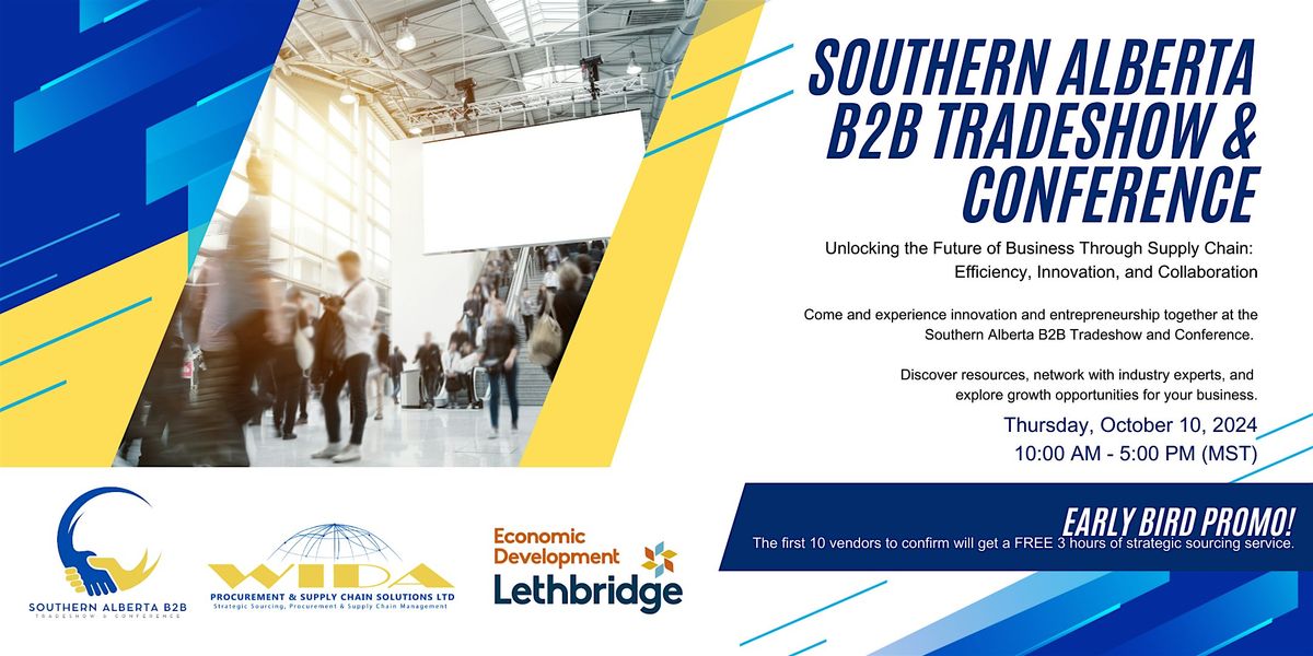 Southern Alberta B2B Tradeshow and Conference