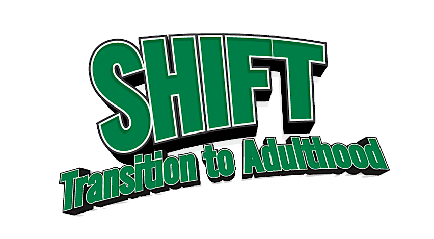 SHIFT Transition to Adulthood