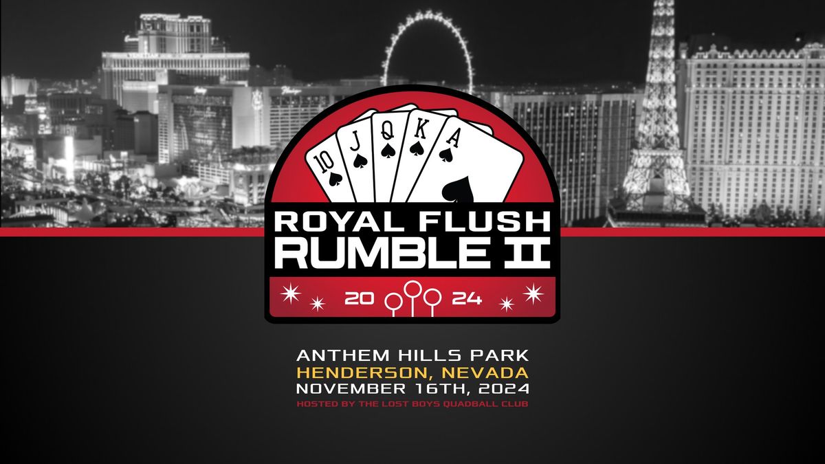 Royal Flush Rumble II