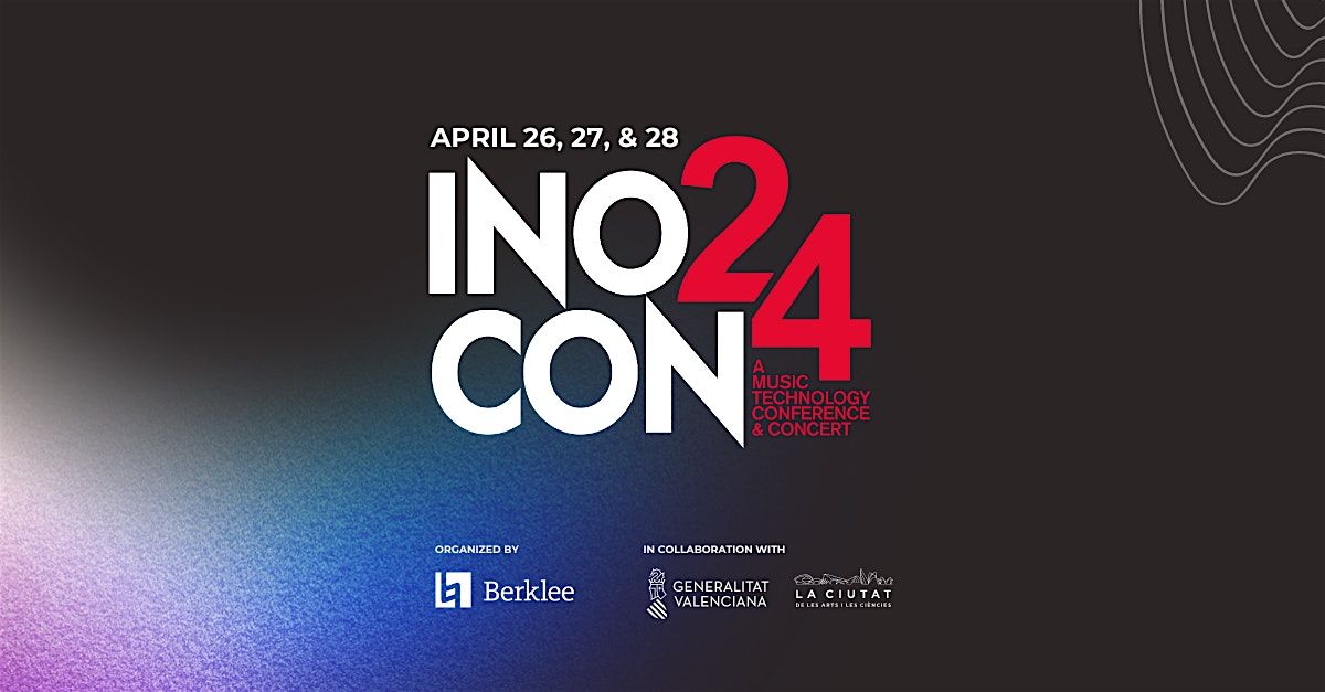 INOCON 2024 - A Music Technology Conference & Concert