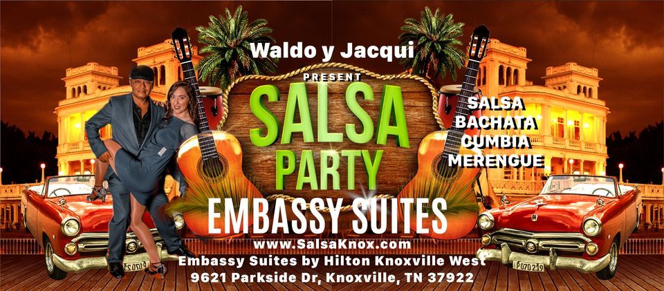 "THE KNOXVILLE SALSA PARTY" by Waldo y Jacqui