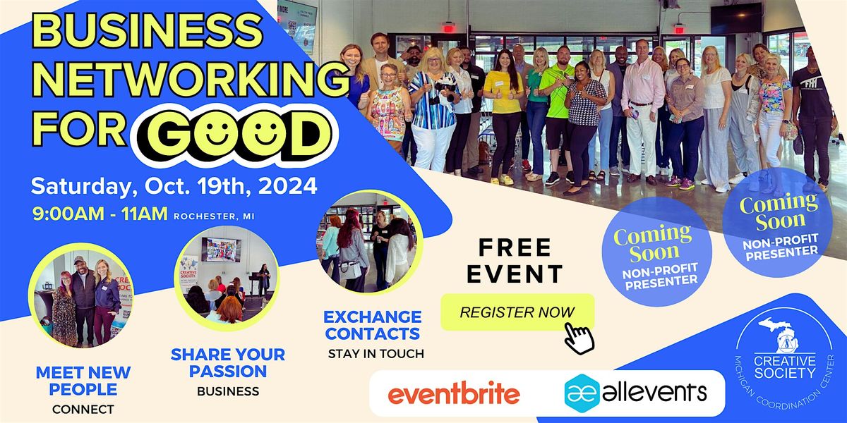 Business Networking For Good - Free Saturday Event  in Rochester, Michigan