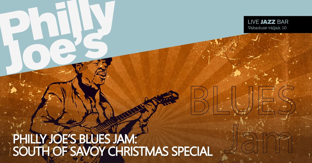 Philly Joe's Blues Jam: South of Savoy Christmas Special