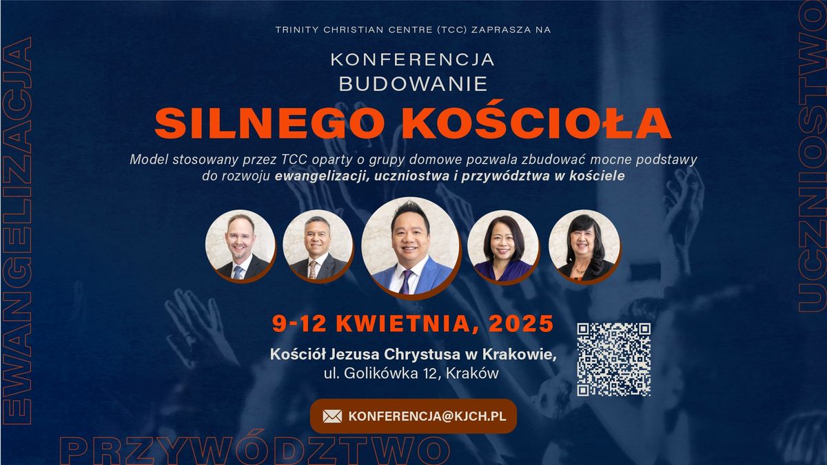 Konferencja "Budowanie Silnego Ko\u015bcio\u0142a"